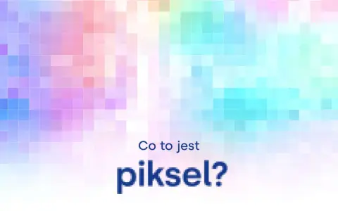 Tło w pastelowych barwach, złożone z kwadratów. Napis: "Co to jest piksel?".