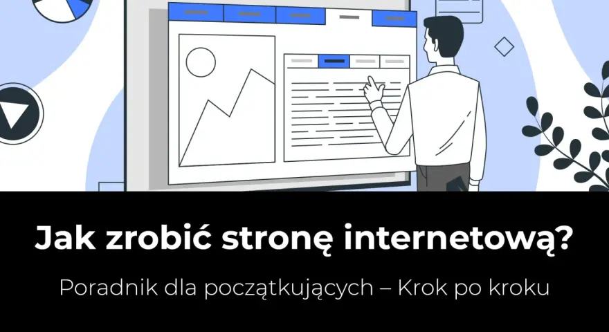 Ilustracja mężczyzny tworzącego stronę internetową na ekranie komputera.