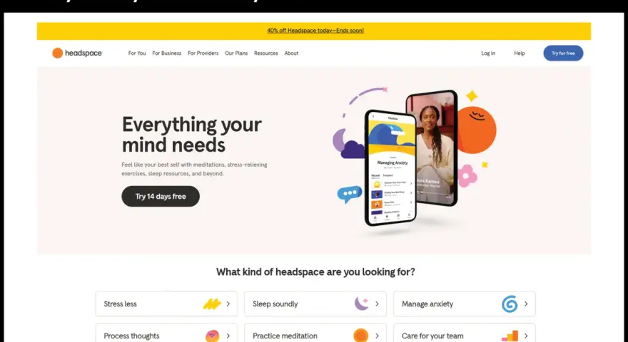 Hero banner z hasłem "Everything your mind needs" i przyciskiem "Try 14 days free". Obok telefon z aplikacją medytacyjną.