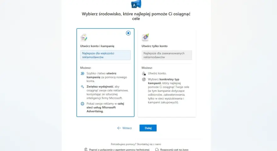 Wybór środowiska dla ms ads: utwórz konto i kampanię lub tylko konto.